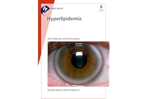 Fast Facts: Hyperlipidemia: Bringing Clarity to Lipid Management