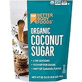 BetterBody Foods Organic Coconut Sugar 56 Oz, Refined Sugar Substitute | Low Glycemic Sweetener, Mild Caramel Sweetener, Brow