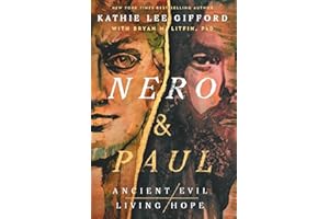 Nero and Paul: How the Gospel of Grace Defeated the Ruler of Rome