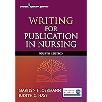 Writing for Publication in Nursing: 9780826178015: Medicine