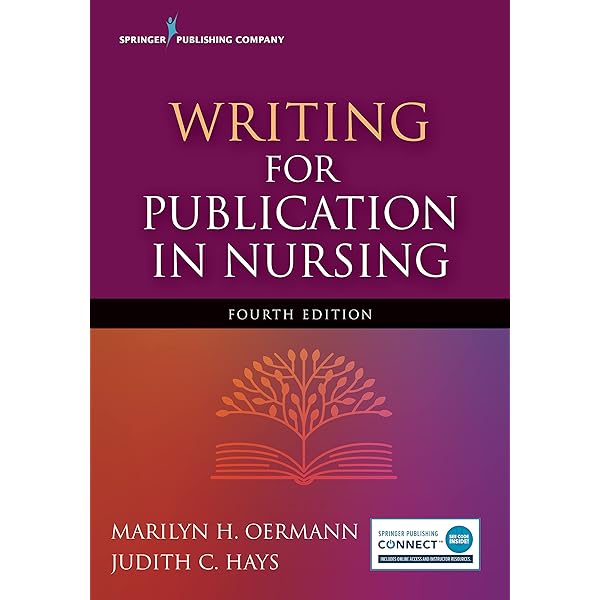 Writing for Publication in Nursing, Third Edition