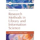Research Methods in Library and Information Science (Library and Information Science Text Series)