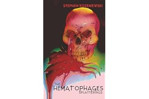 The Hematophages: Splatterings