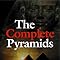 The Complete Pyramids Paperback – 20 Oct. 1997