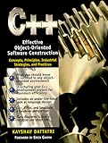 C++: Effective Object-Oriented Software Construction by 