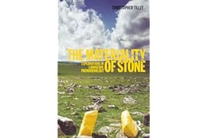The Materiality of Stone: Explorations in Landscape Phenomenology