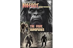 BIGFOOT QUEST MAGAZINE: THE FOUR SUBSPECIES