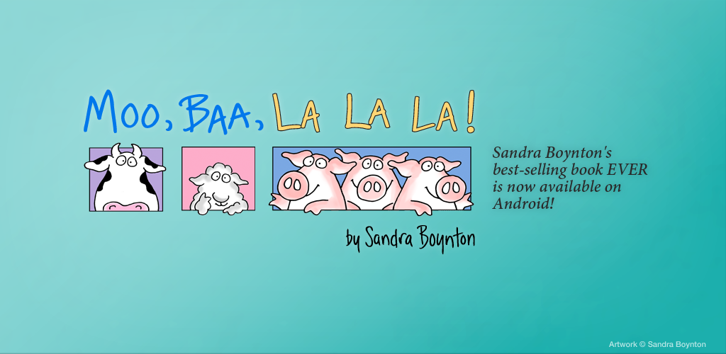 Moo, Baa, La La La! - Sandra Boynton Interactive Story