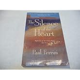 The Silence of the Heart: Reflections of the Christ Mind - Part II