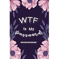 WTF Is My Password: Password Book Log Book AlphabeticalPocket Size Purple Flower Cover Black Frame 6" x 9" (Password…