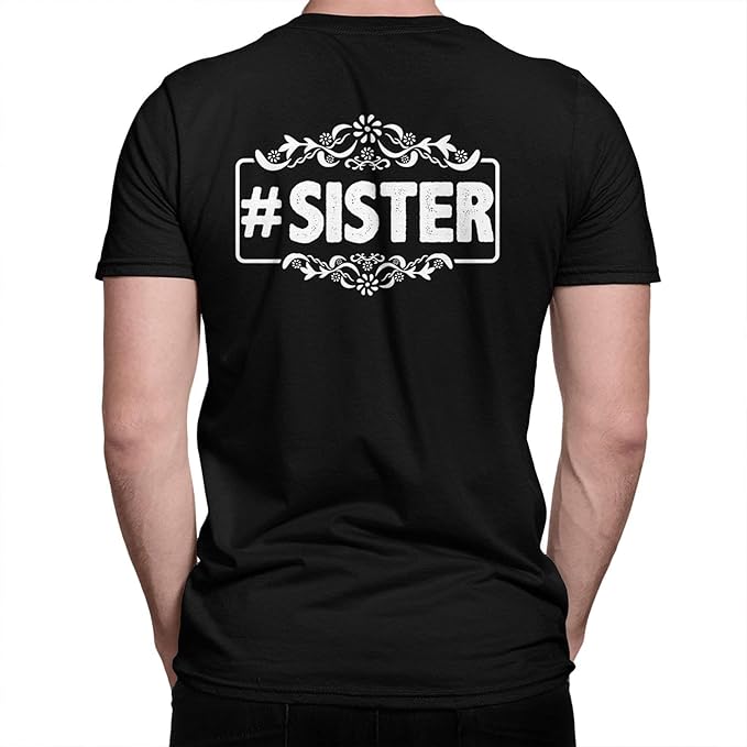 Beautiful Sister Unisex T Shirt, Cool Sister Graphic Tee, Unique Sister