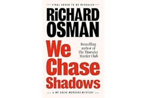We Chase Shadows: A We Solve Murders Mystery