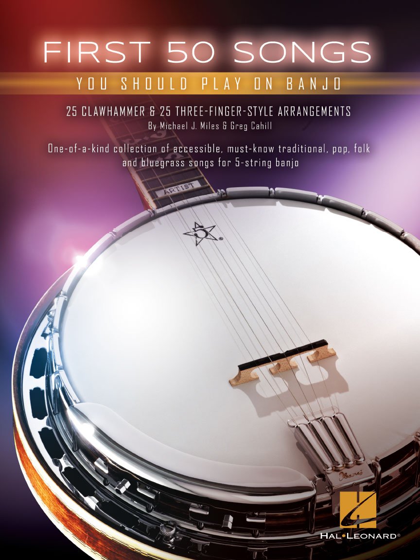 Easy Banjo Songbook for Beginners and Advanced Players | Learn Classic Folk, Rock, and Country Hits with Tablature and Chords | Hal Leonard Sheet Music Collection: You Should Play on Banjo