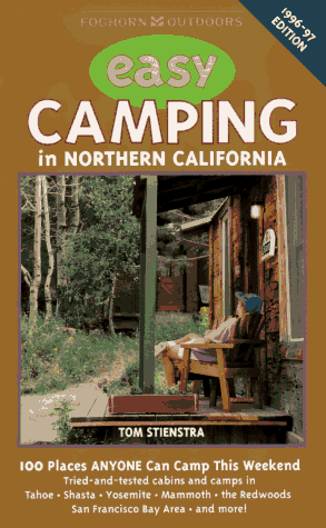 Buy Easy Camping In Northern California 1996 97 100 Places