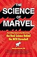 The Science of Marvel: From Infinity Stones to Iron Man's Armor, the Real Science Behind the MCU Revealed!