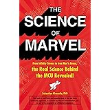 The Science of Marvel: From Infinity Stones to Iron Man's Armor, the Real Science Behind the MCU Revealed!