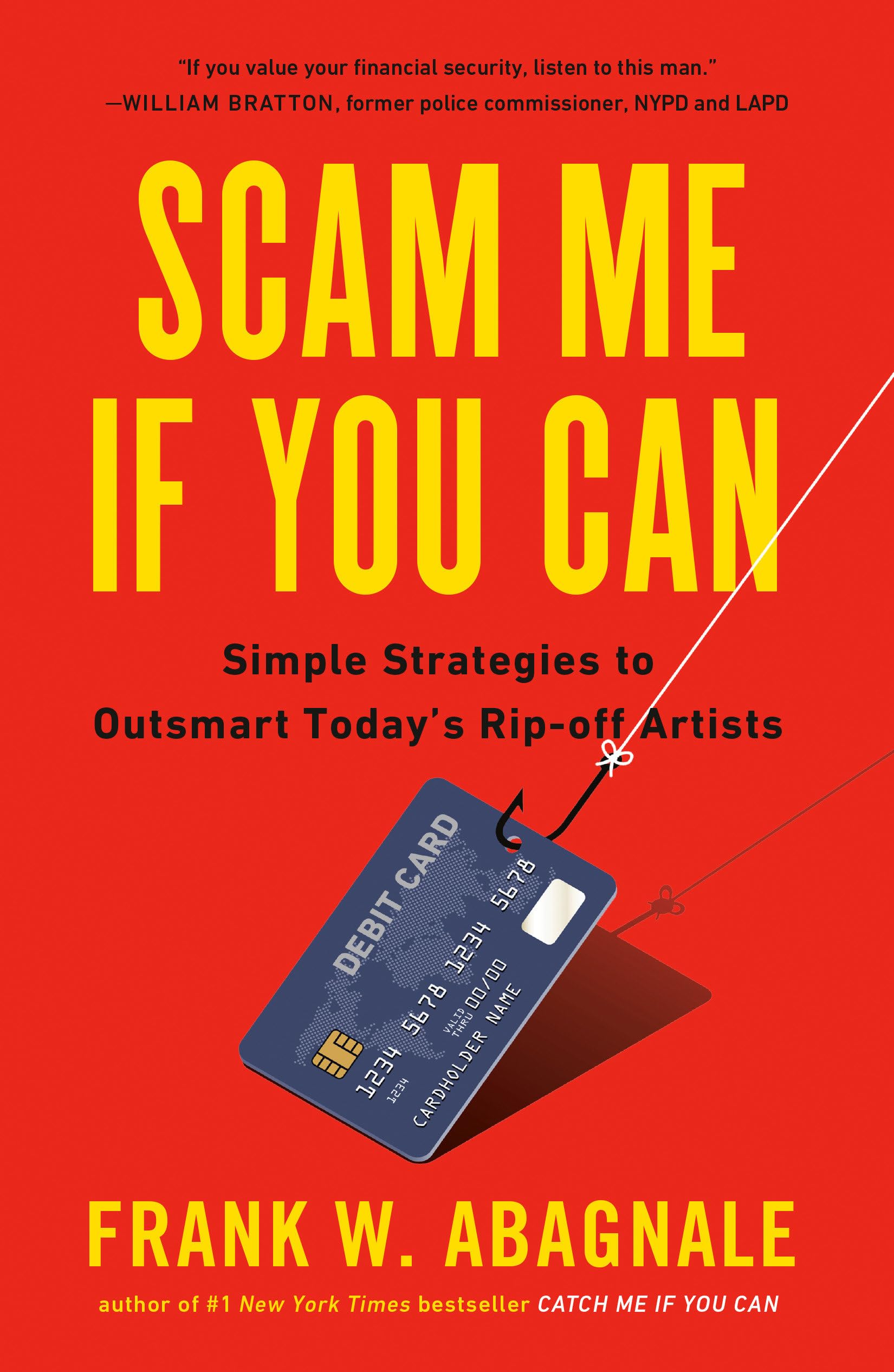 Scam Me If You Can: Simple Strategies to Outsmart