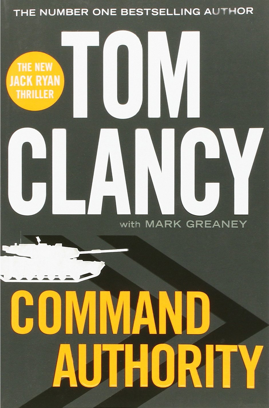Command Authority Tom Clancy 9780718178888 Amazon Com Books