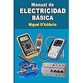 Manual de electricidad básica (Spanish Edition)
