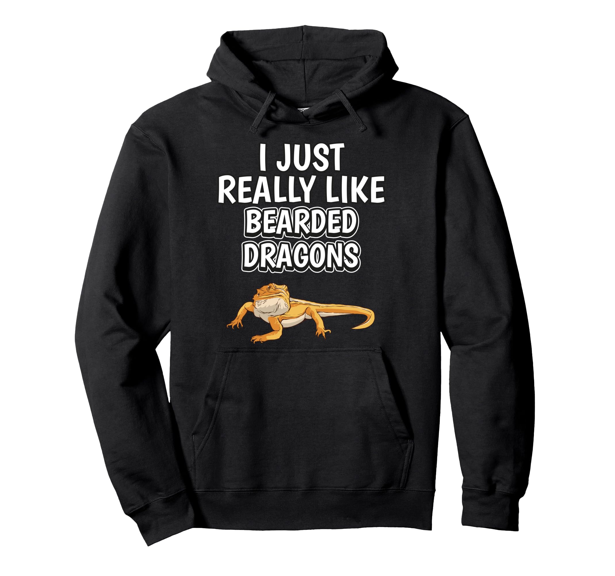 Reptile Quote I Just Really Like Bearded Dragons Pullover Hoodie