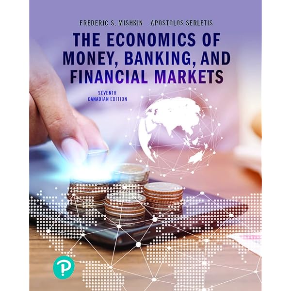 ビジネス・経済 The Economics of Money, Banking, and Fin The Economics of Money, Banking, and Financial Markets