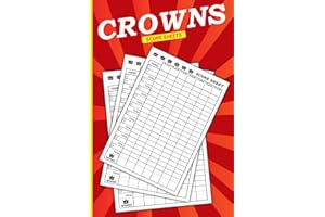 Crowns Score Sheets: Large Print 6"x9" Inches - 100+ Pages for Scorekeeping