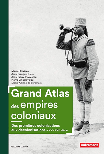 Download Grand Atlas des empires coloniaux (Atlas Mémoires) PDF