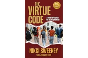 The Virtue Code: A Guide to Flourish for the AI Generation