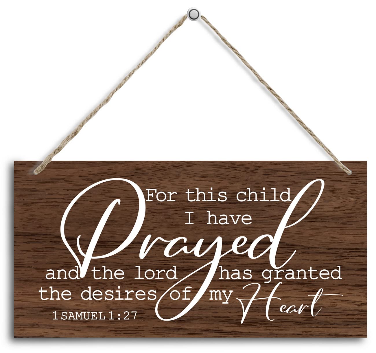 Photo 1 of 1 Samuel 1:27- For This Child I Have Prayed Inspirational Quote Wood Decor Sign, Bible Verses Decor Signs, Hanging Printed Wooden Plaque Decor, Gift for Nursery Girls Boys Room Decor 12x6 inch