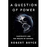 A Question of Power: Electricity and the Wealth of Nations