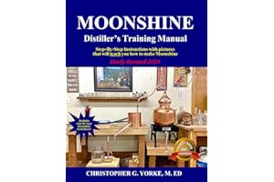 Moonshine Distiller's Training Manual