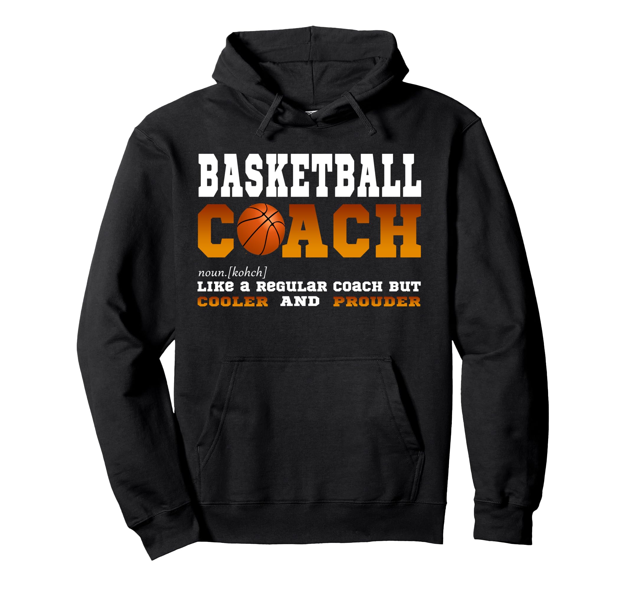 Basketball Coach Sports Coaching Definition Fun Pullover Hoodie