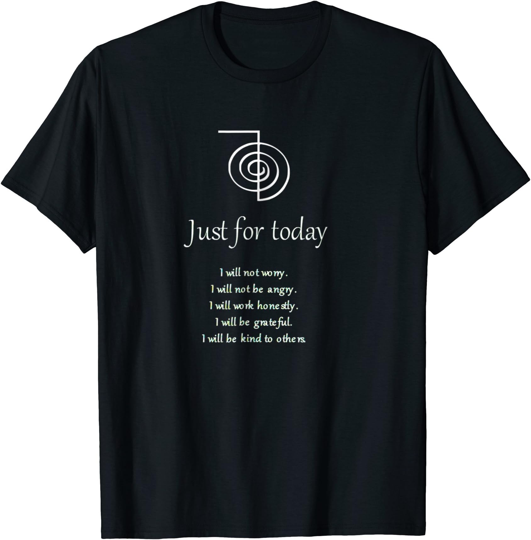 Reiki Just for Today T-shirt