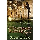 The Gentleman Bastard Sequence: The Lies of Locke Lamora, Red Seas Under Red Skies, The Republic of Thieves