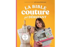 La bible de la couture pour débutant (French Edition)