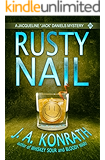 Rusty Nail - A Thriller (Jacqueline "Jack" Daniels Mysteries Book 3)