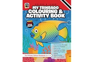 My Trinbago Colouring & Activity Book: A Trinidad & Tobago Activity Book