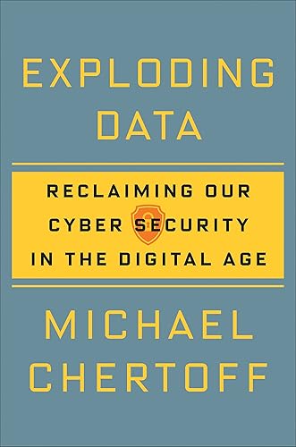 Download Exploding Data: Reclaiming Our Cyber Security in the Digital Age PDF