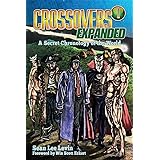 Crossovers Expanded, Volume 1