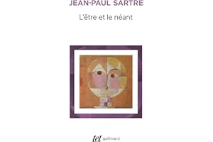 L'être et le néant. Essai d'ontologie phénoménologique (French Edition)