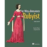 The Well-Grounded Rubyist