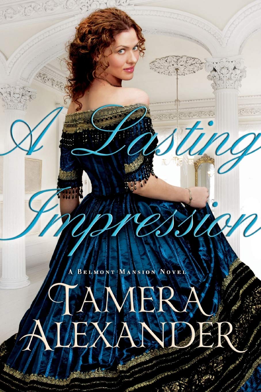 Lasting Impression Belmont Mansion Novel Alexander Tamera 9780764206221 Amazon Com Books Lasting Impression Belmont Mansion Novel Alexander Tamera 9780764206221 Amazon Com Books