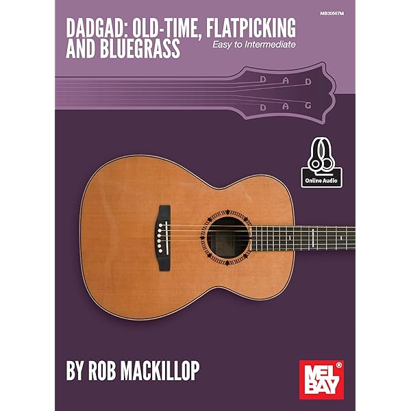 Mel Bay presents Understanding DADGAD for Fingerstyle Guitar by