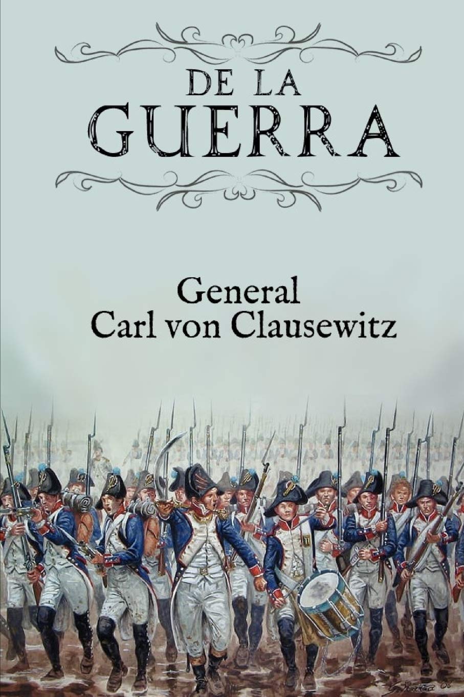 De La Guerra Edicion Compacta Spanish Edition Von Clausewitz Carl 9798653783746 Amazon Com Books
