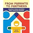 From Parents to Partners: Building a Family-Centered Early Childhood Program