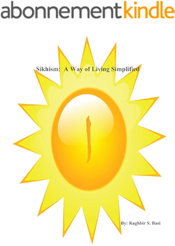 Download Sikhism: A Way of Living Simplified (English Edition) PDF