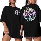 Have The Day You Deserve Shirt Oversized T-Shirt Women Funny Retro Skeleton Graphic Tee Inspirational Shirt Short Sleeve Top