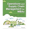 Operations and Supply Chain Management for MBAs