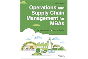 Operations and Supply Chain Management for MBAs