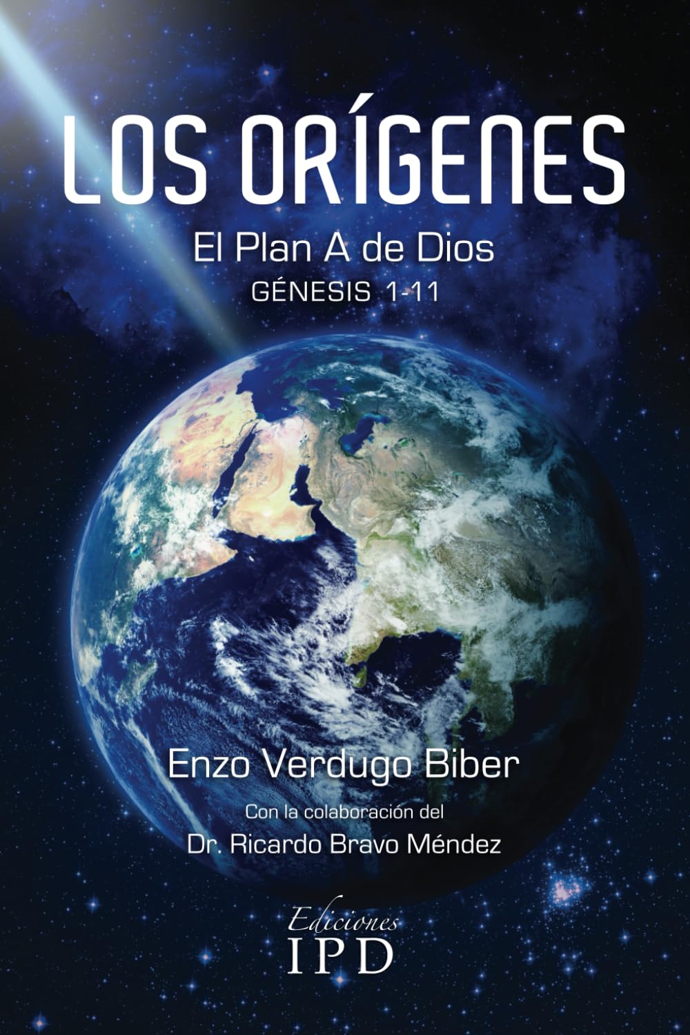 LOS ORÍGENES: EL PLAN A DE DIOS (Gn. 1-11) (GÉNESIS: COMENTARIO Y BIOGRAFÍAS) (Edición en español)